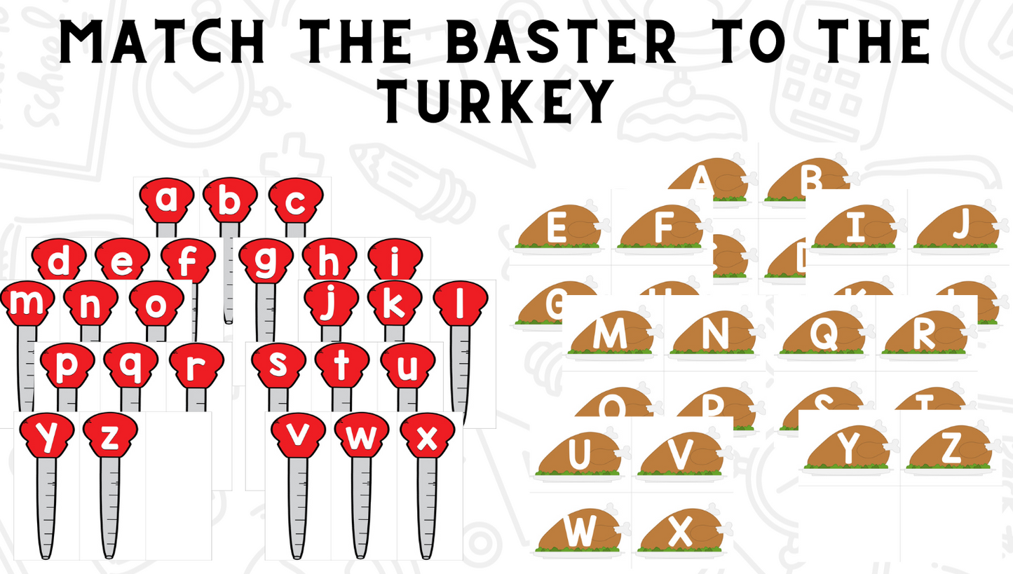 Basting Turkeys! Letters and Sounds