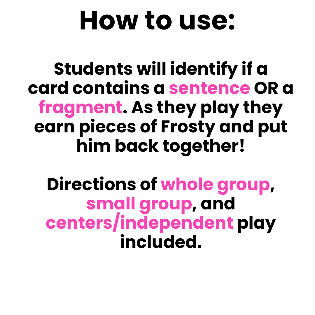 Fix It Up! Snowman Sentence Fragments Verses Complete Sentences and Components