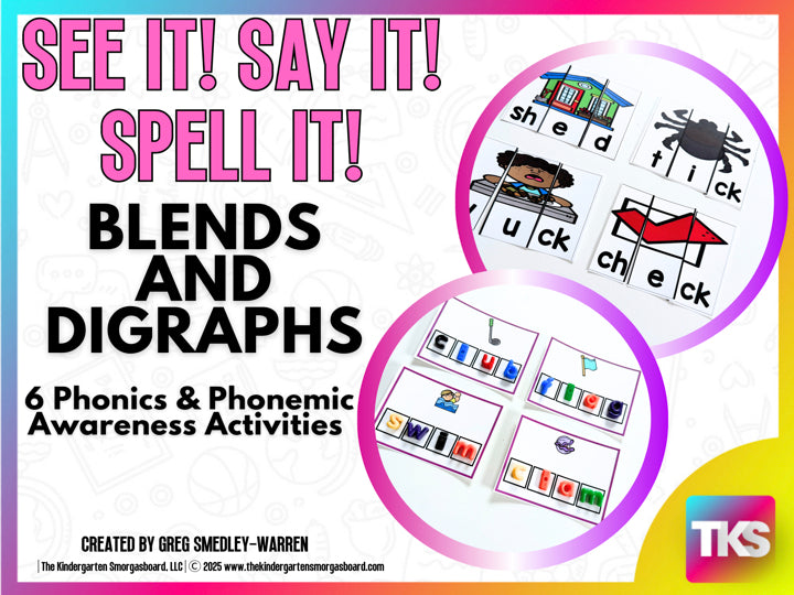 See It Say It Spell It Blends & Digraphs Phonics & Phonemic Awareness Activities