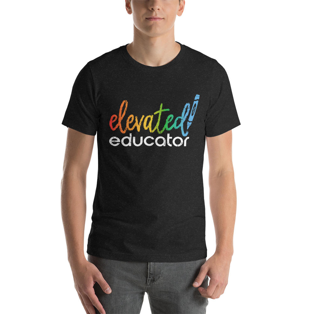 Elevated Educator Crayon T-shirt