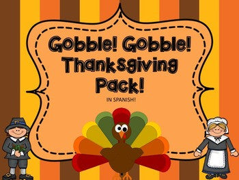 Gobble, Gobble: SPANISH Thanksgiving Math and Literacy Centers!
