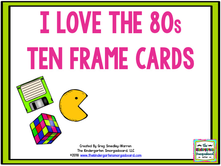 I Love the 80's Ten Frame Cards