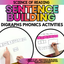 Building SentenceS & Sentence Writing BUNDLE | Phonics And Fluency Activities |