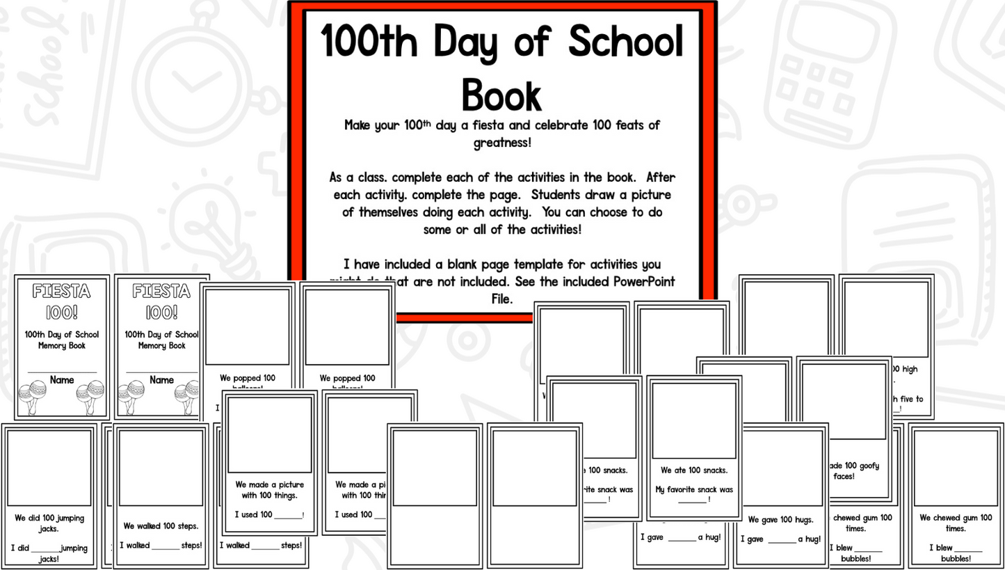 100th Day of School: Fiesta 100!