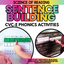 Building Sentences & Sentence Writing BUNDLE-Phonics And Fluency Activities