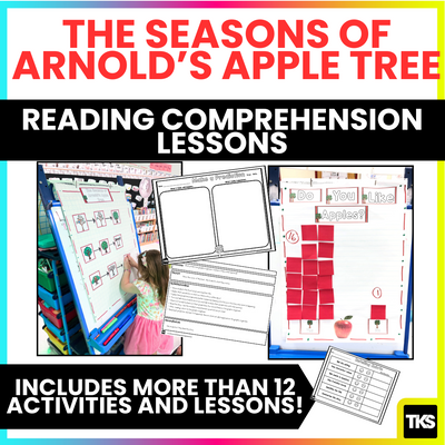 The Seasons of Arnold's Apple Tree: Reading Comprehension Lessons