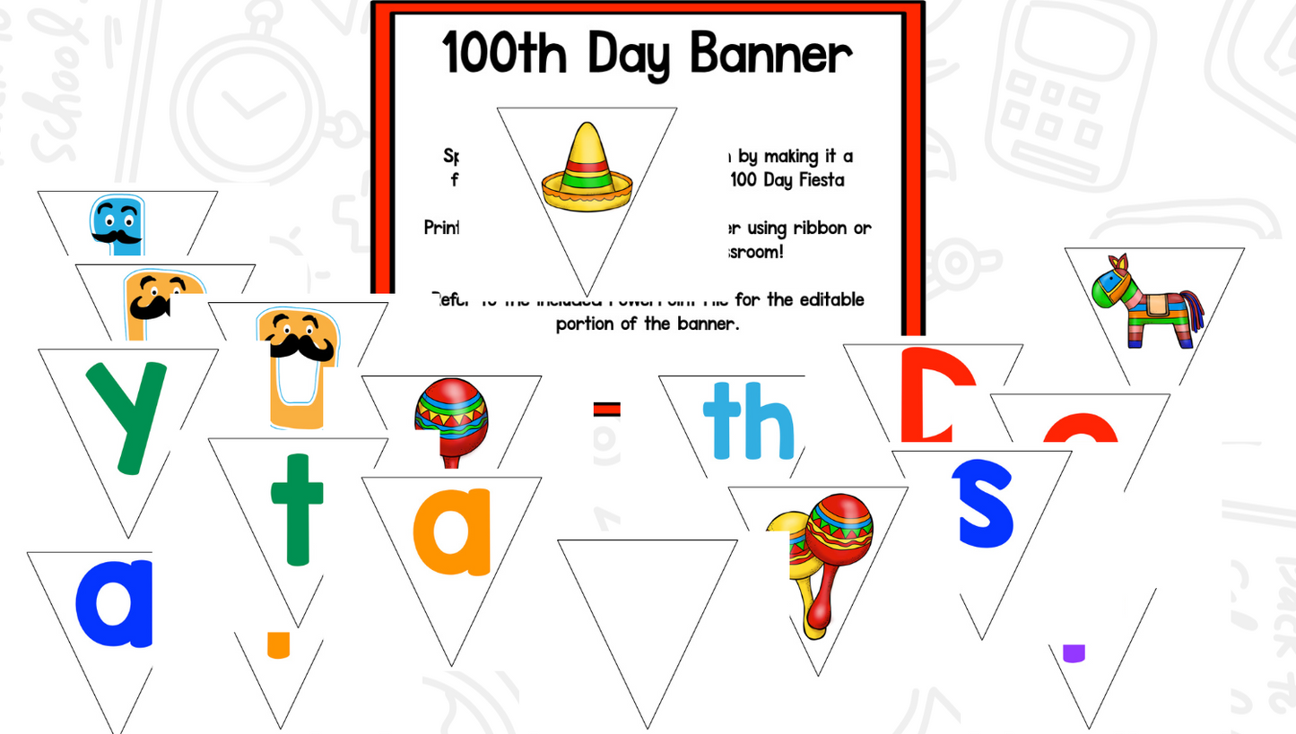 100th Day of School: Fiesta 100!