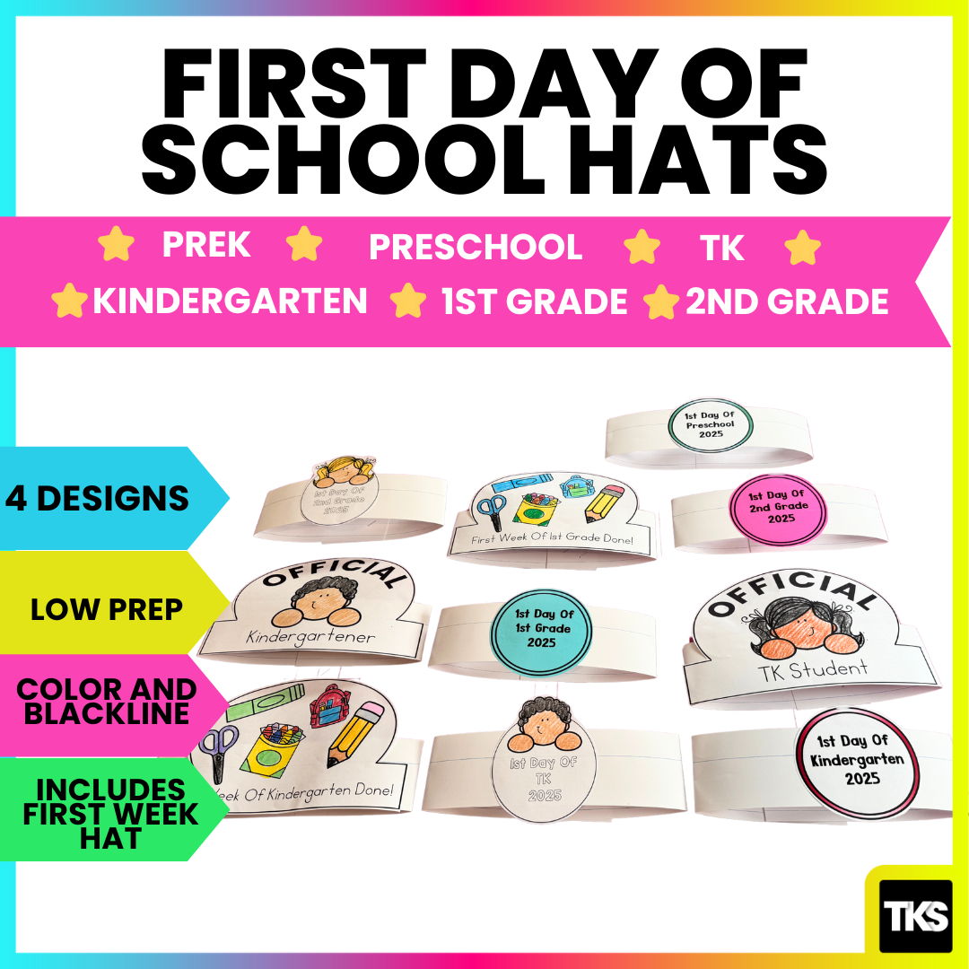 First Day of School Hats for Pre-K, K and 1!
