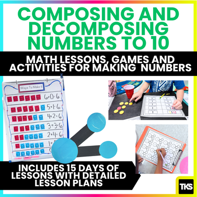 Decomposing Numbers To 10-Number Bonds Lessons And Composing Numbers