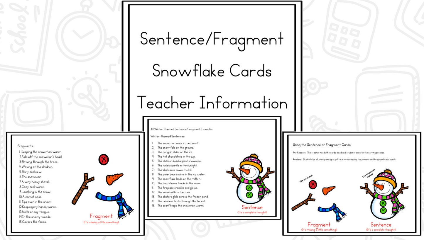 Fix It Up! Snowman Sentence Fragments Verses Complete Sentences and Components