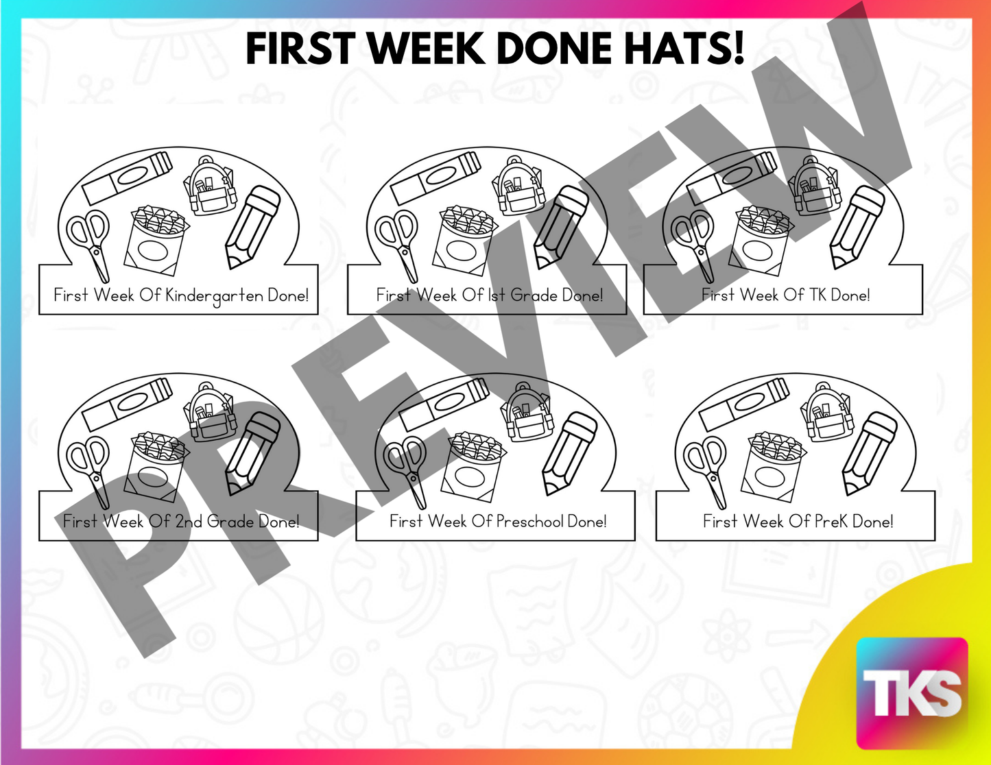 First Day of School Hats And First Day Crowns