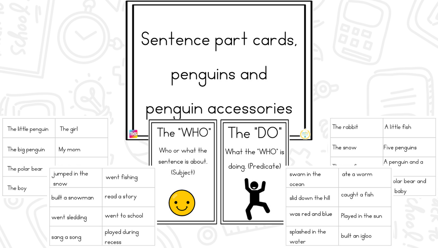 Fix It Up! Penguin Sentence Building Subject & Predicate