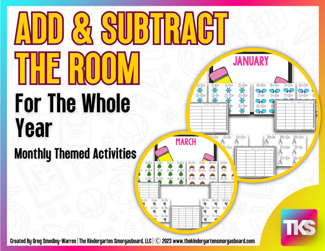 Add and Subtract the Room for the Whole Year!