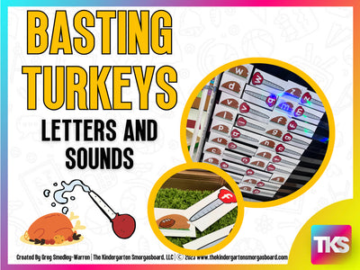 Basting Turkeys! Letters and Sounds