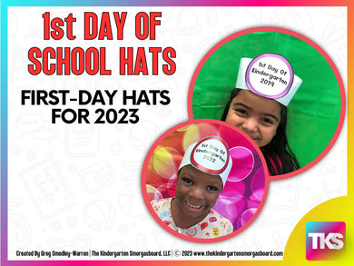 First Day of School Hats for Pre-K, K and 1!