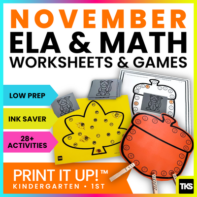 ELA & Math Low Prep Worksheets & Games Kindergarten - Print It Up! November