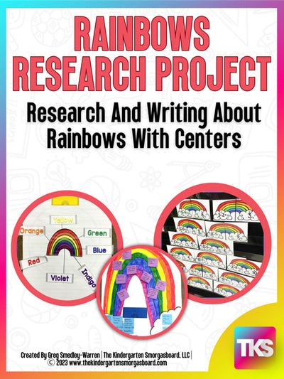 Rainbows: A Research and Writing Project PLUS Centers!