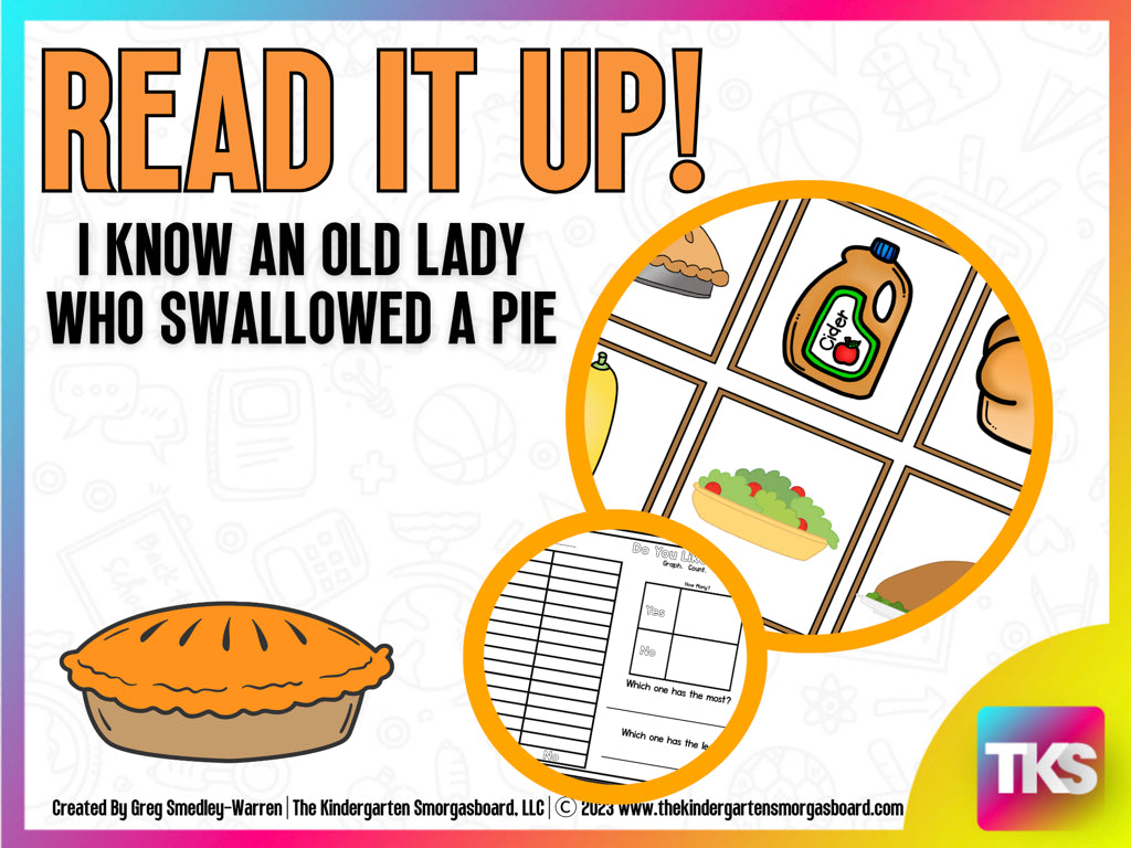 Read It Up! I Know An Old Lady Who Swallowed A Pie