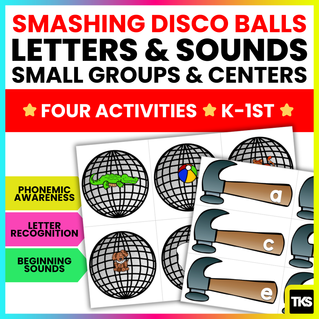 Smashing Disco Balls! Letters and Sounds