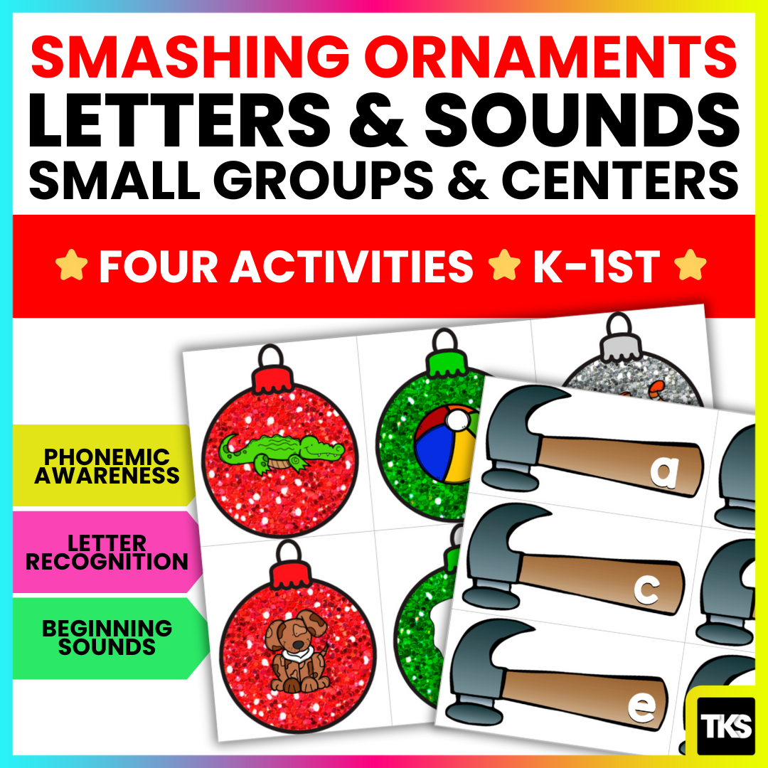 Smashing Ornaments! Christmas Letters and Sounds