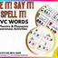 See It Say It Spell It! CVC Words - Phonics & Phonemic Awareness Activities