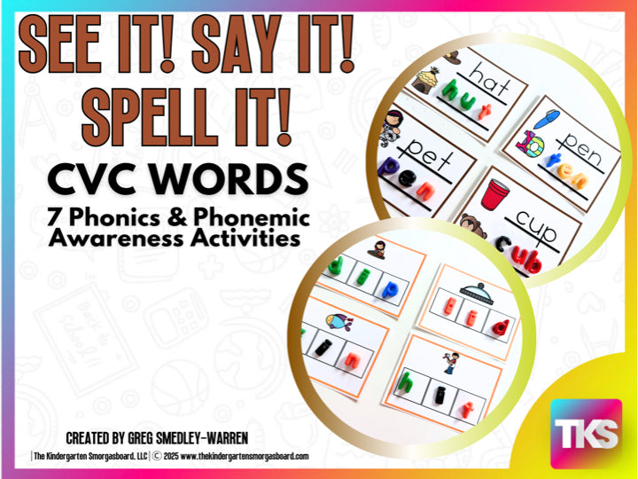 See It Say It Spell It! CVC Words - Phonics & Phonemic Awareness Activities