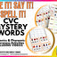 See It! Say It! Spell It! Mystery Words Phonics Activities