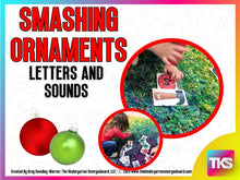 Smashing Ornaments! Christmas Letters and Sounds
