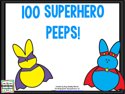 100 Superhero Peeps Freebie