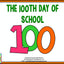 100th Day of School Emergent Reader