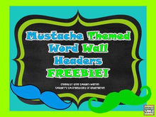 Mustache-Themed Word Wall Header FREEBIE!