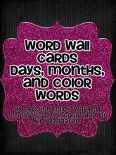 Word Wall Cards for Months, Days, and Color Words FREEBIE!