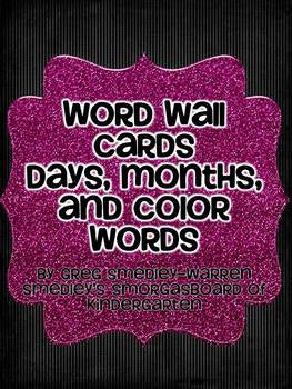 Word Wall Cards for Months, Days, and Color Words FREEBIE!
