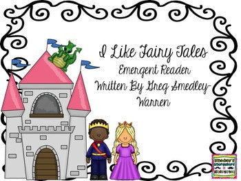 I Love Fairy Tales Emergent Reader