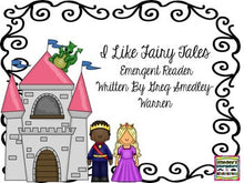 I Love Fairy Tales Emergent Reader