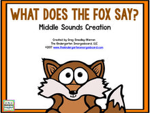 What Does the Fox Say? A Middle Sounds Creation
