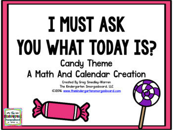 Calendar! I Must Ask You the Date (Candy Theme)