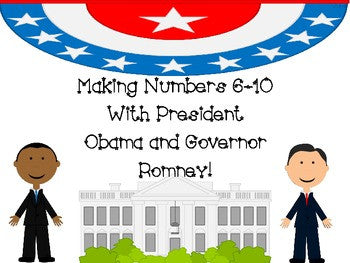 Making Numbers with Obama and Romney FREEBIE!