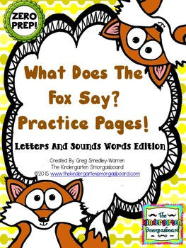 What Does the Fox Say? Zero-Prep Letters and Sounds Practice Pages