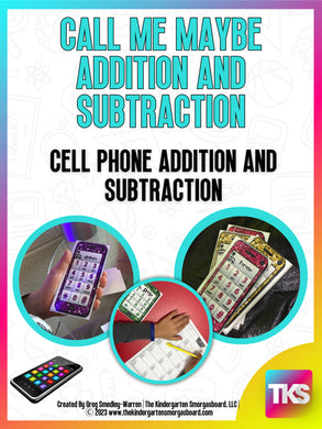 Call Me Maybe: Cell Phone Addition and Subtraction