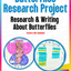 Butterflies: A Research and Writing Project