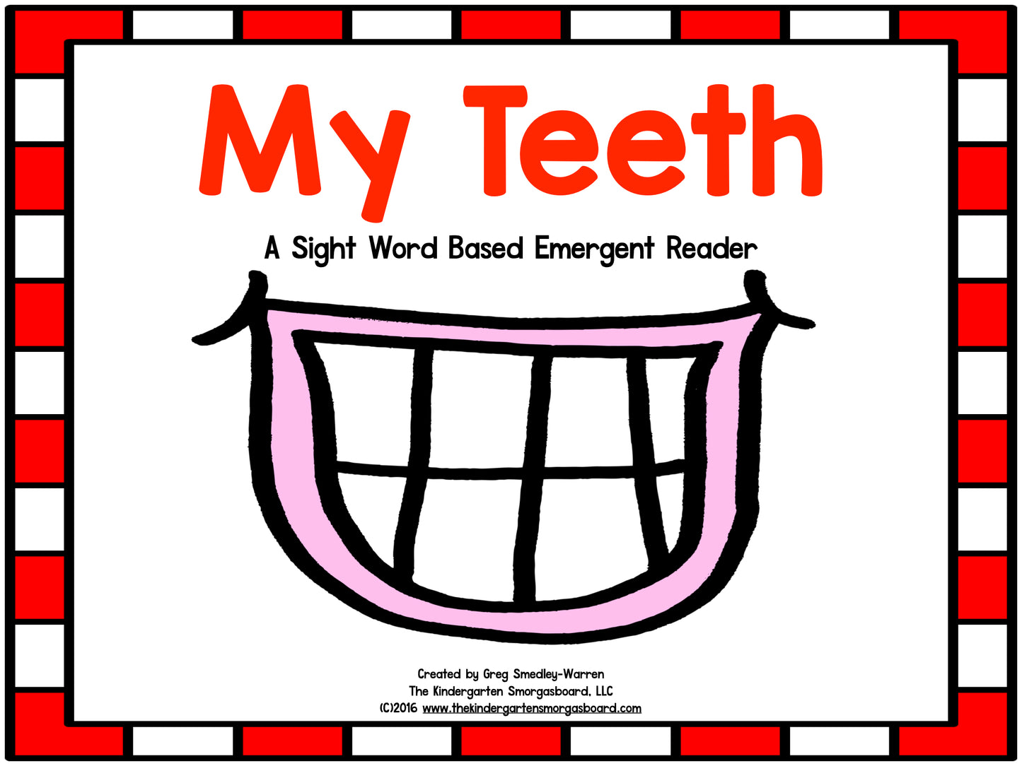 My Teeth Emergent Reader