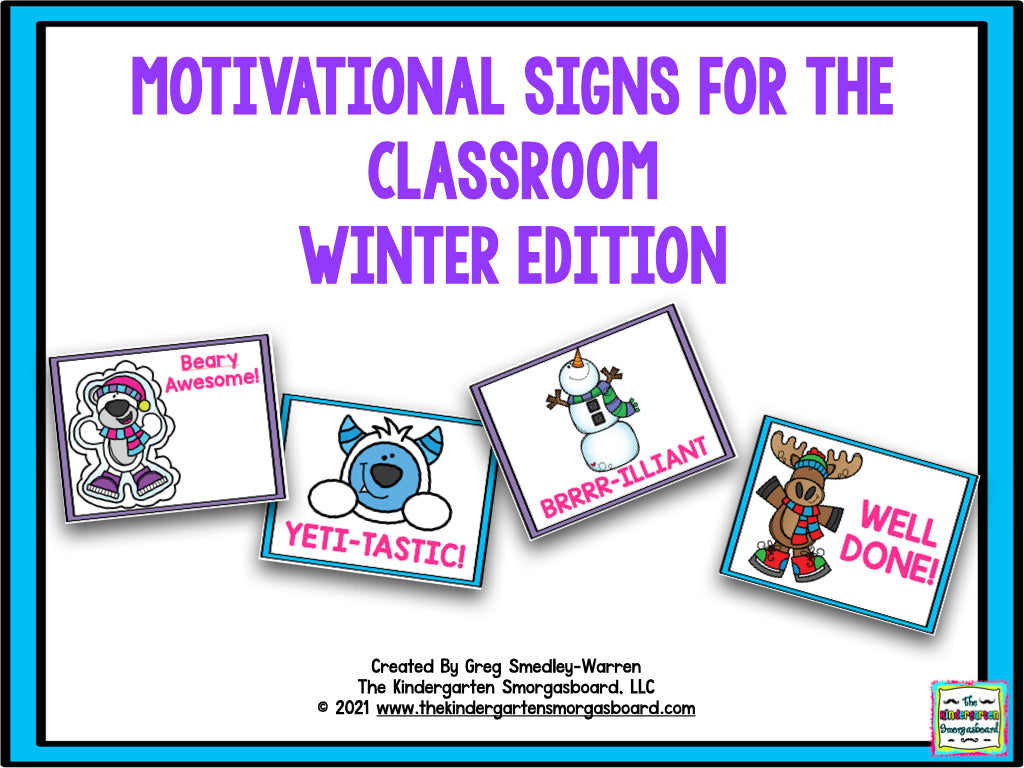 Winter Program Sign Motivational Signs Winter Theme – The Kindergarten Smorgasboard Online ...