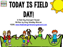 Today is Field Day! Emergent Reader