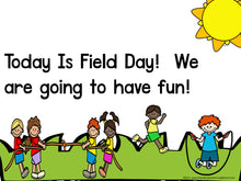 Today is Field Day! Emergent Reader
