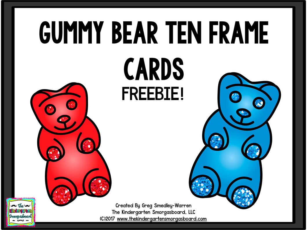 Gummy Bear Ten Frames FREEBIE!