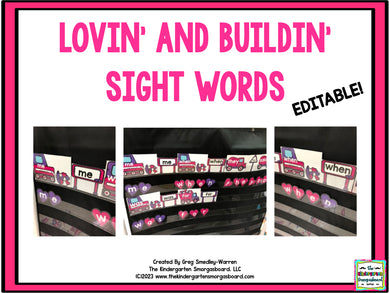 Lovin' and Buildin' Editable Sight Words