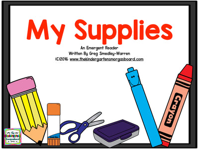 My Supplies Emergent Reader