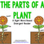 The Parts of a Plant Emergent Reader