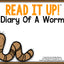 Read It Up! Diary Of A Worm